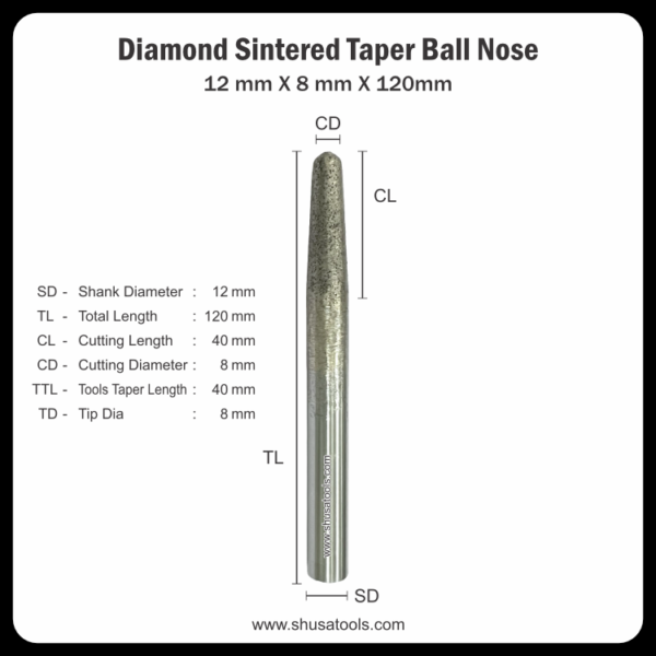 Diamond Sintered Taper Ball Nose 12mm x 8mm x 120mm