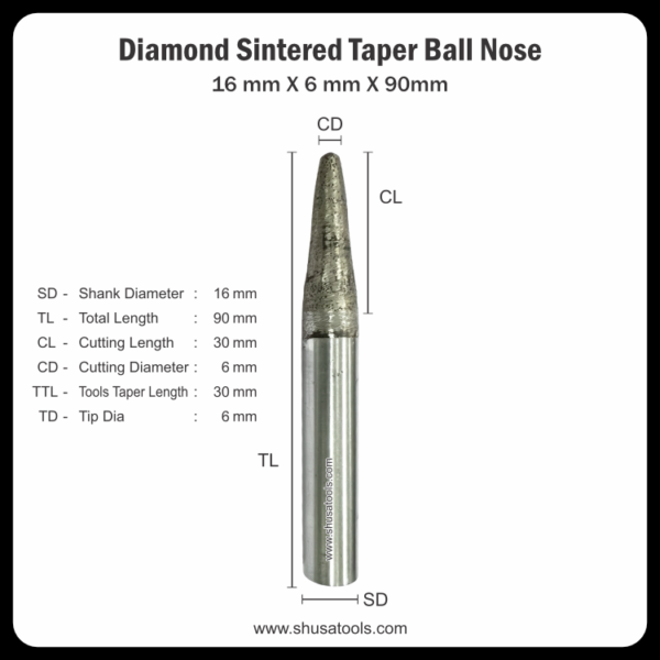 Diamond Sintered Taper Ball Nose 16mm x 6mm x 90mm