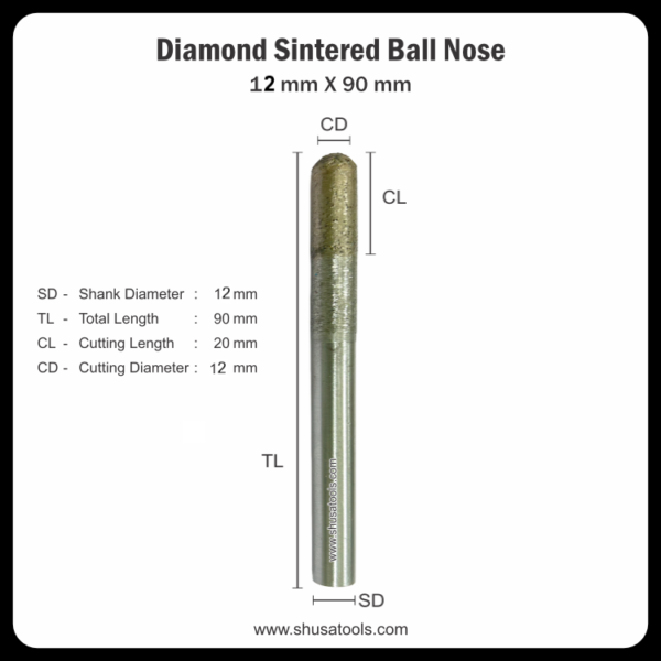 Diamond Sintered Ball Nose 12 mm x 90 mm