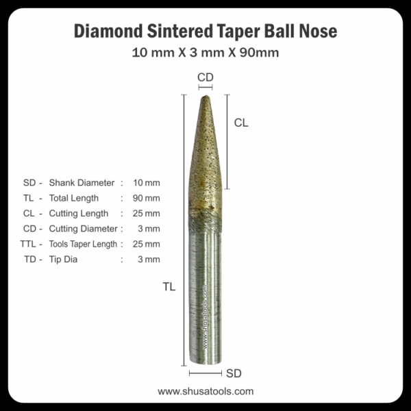 Diamond Sintered Taper Ball Nose 10mm x 3mm x 90mm