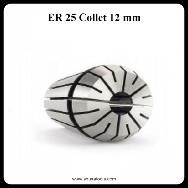 ER 25 Collet 12 mm