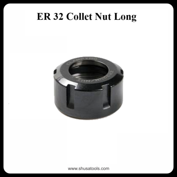 ER 32 Collet Nut Long